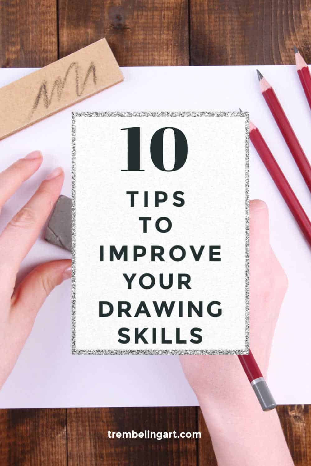 How Can I Improve My Drawing Skills Fast? / 15 Tips To Improve Your