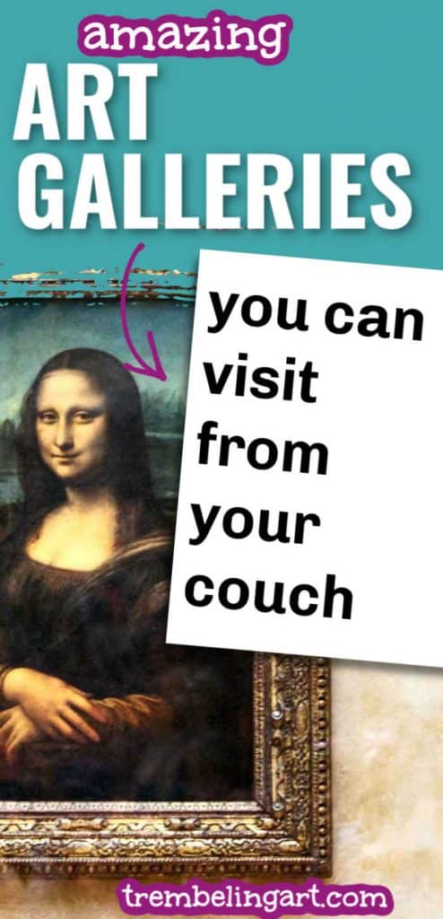 picture of the mona lisa with text overlay amazing art galleries you can visit from your couch