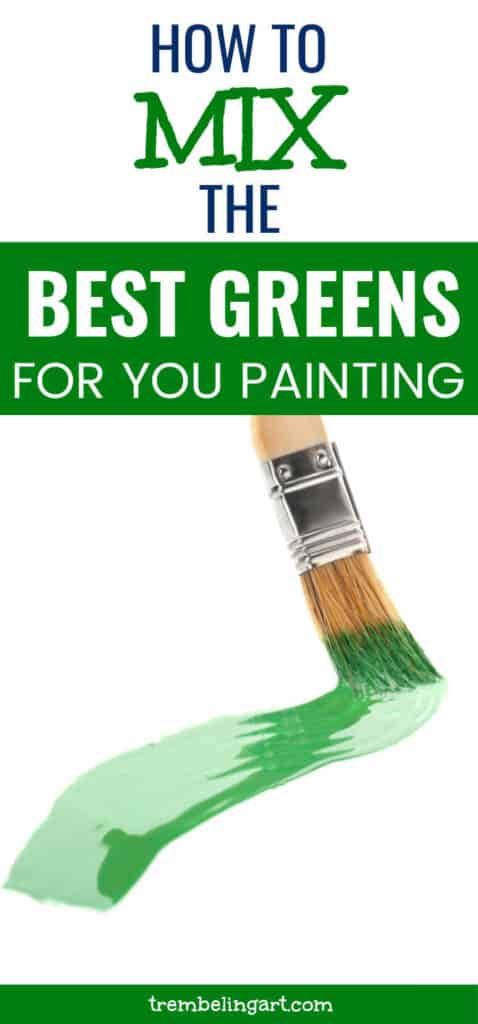 How to Mix Different Shades of Green - Trembeling Art