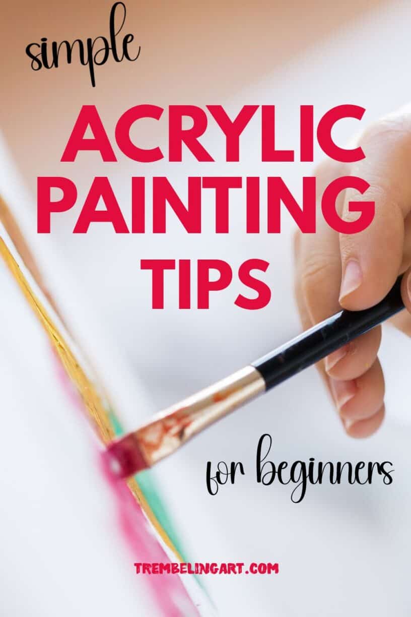 An artist holding a paintbrush with red paint at an easel.. The text overlay reads acrylic painting tips for beginners.